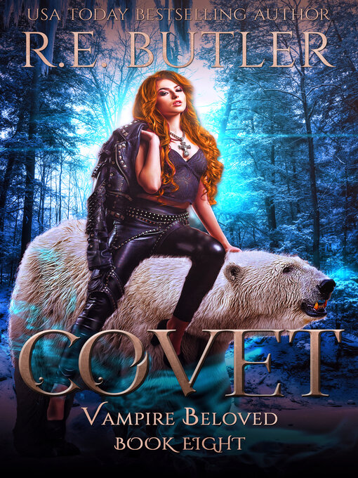 Title details for Covet by R.E. Butler - Available